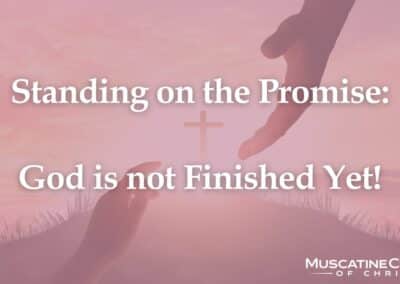God Is Not Finished Yet!