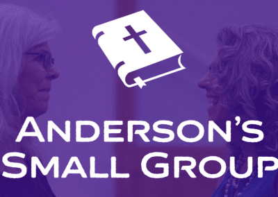 Andersons’ Small Group – December 7, 2025