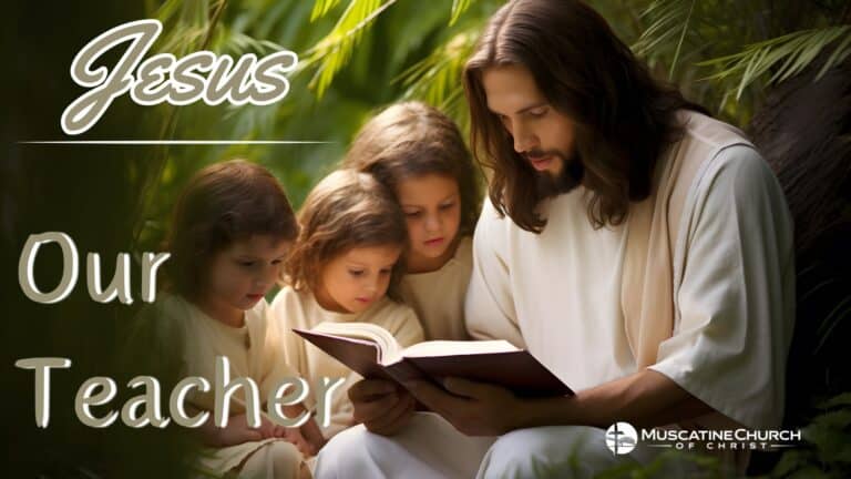 Jesus – Our Teacher