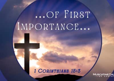 … of First Importance …