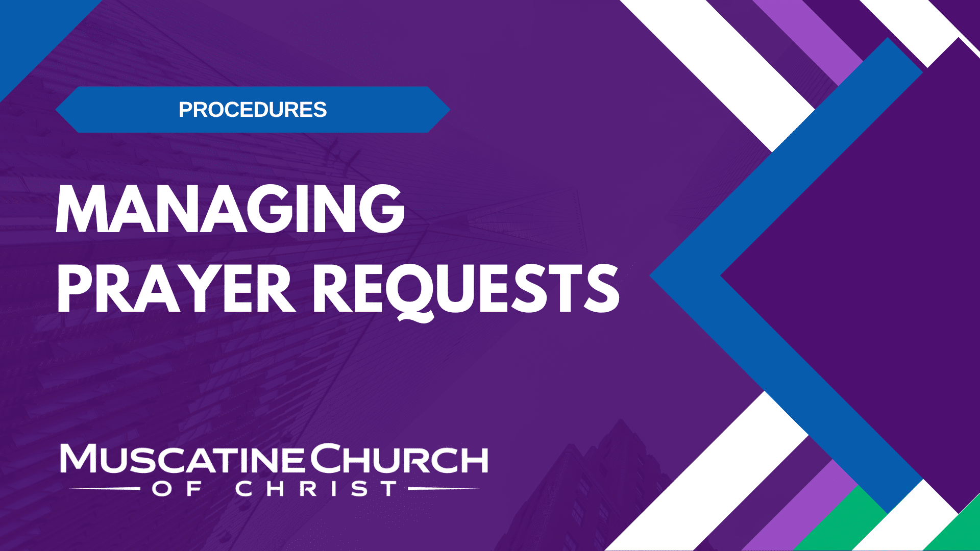Managing Prayer Requests