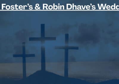 Sue Foster & Robin Dhave’s Wedding!