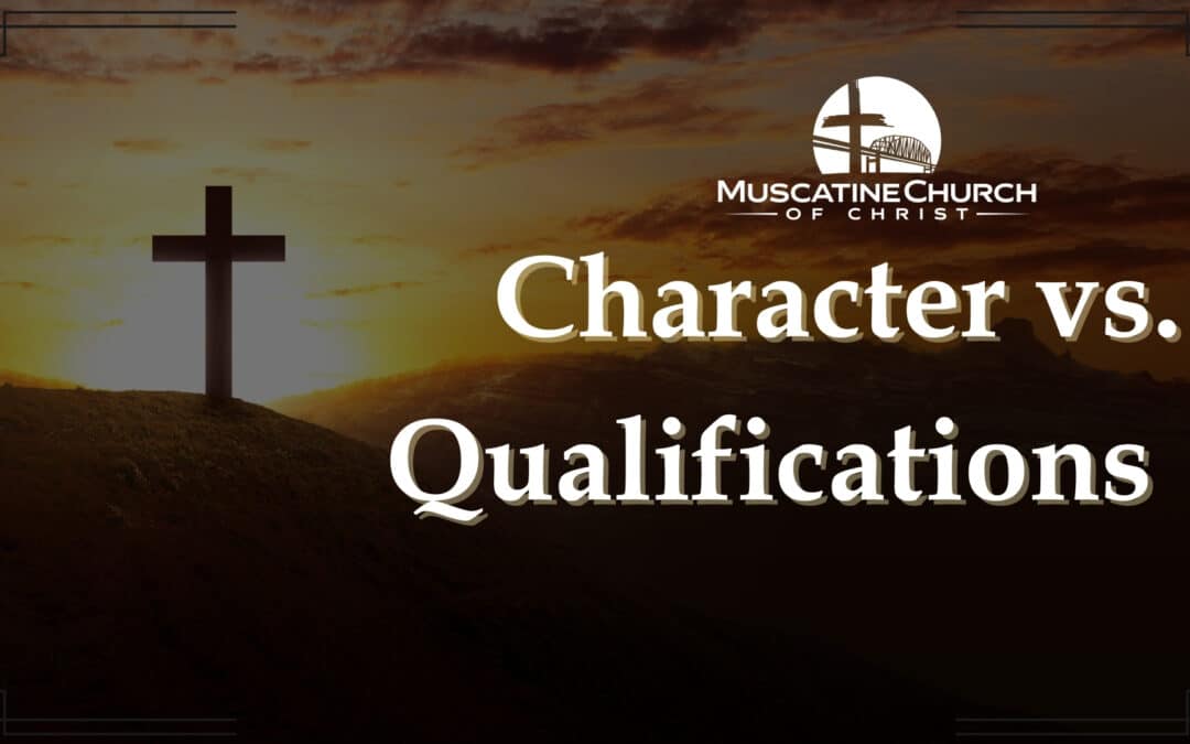 Character vs Qualifications