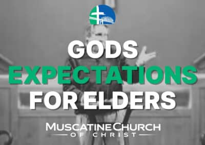 Gods Expectations for Elders